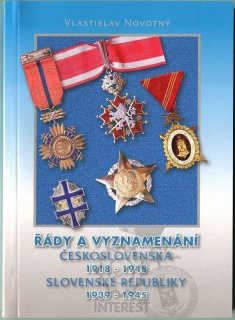 Katalog - Řády a vyznamenání ČSR 1918-1948 a SR 1939-1945.